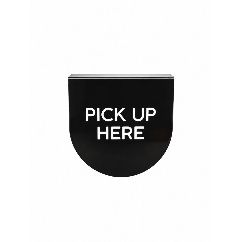 ป้ายอะคริลิค / อะคริลิค / PICK UP HERE