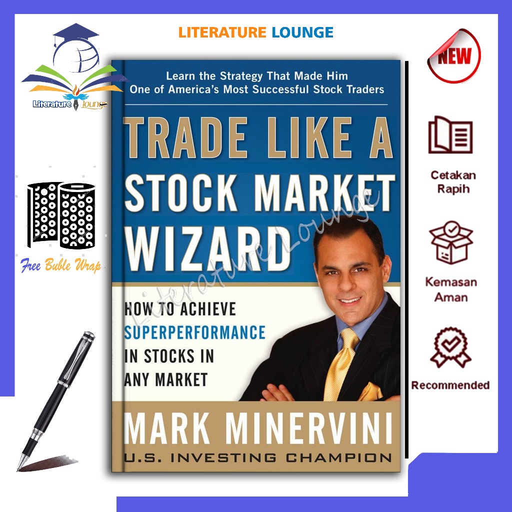 Literature.lounge - Trade Like a Stock Market Wizard โดย Mark Minervini (ภาษาอังกฤษ)