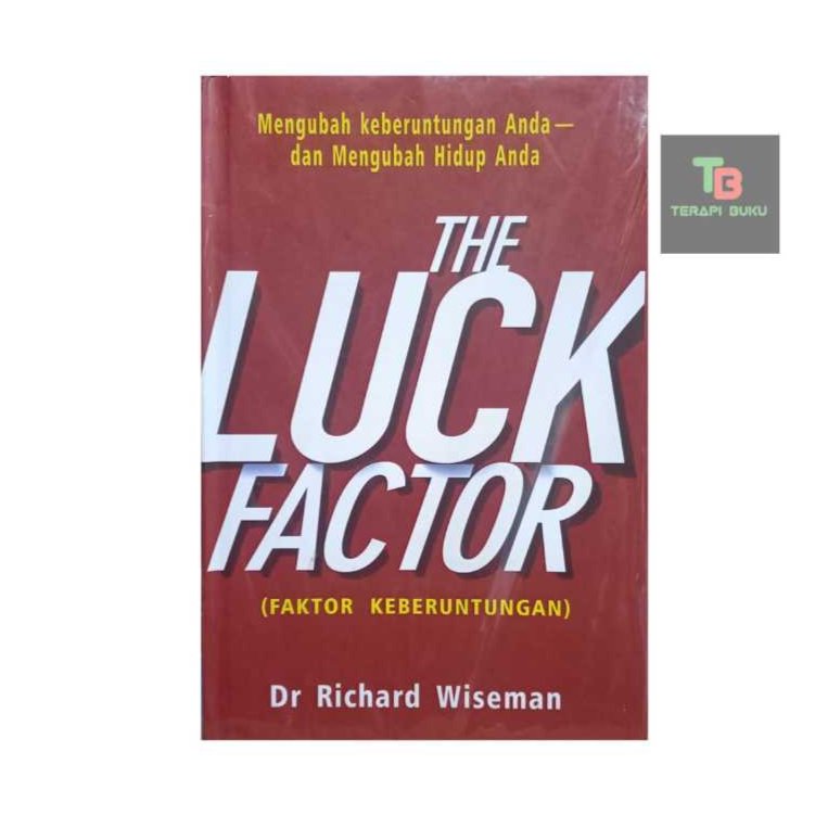 หนังสือ The Luck Factor - Lucky Factor - ดร. Richard Wiseman Terapibuku ต้นฉบับ