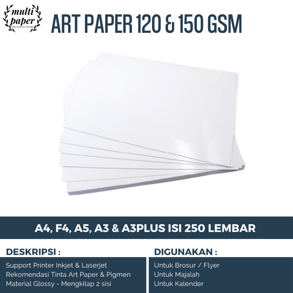 [250 LBR] กระดาษอาร์ต 120 & 150 GSM A4, F4, A3, A5 & A3PLUS กระดาษโบรชัวร์