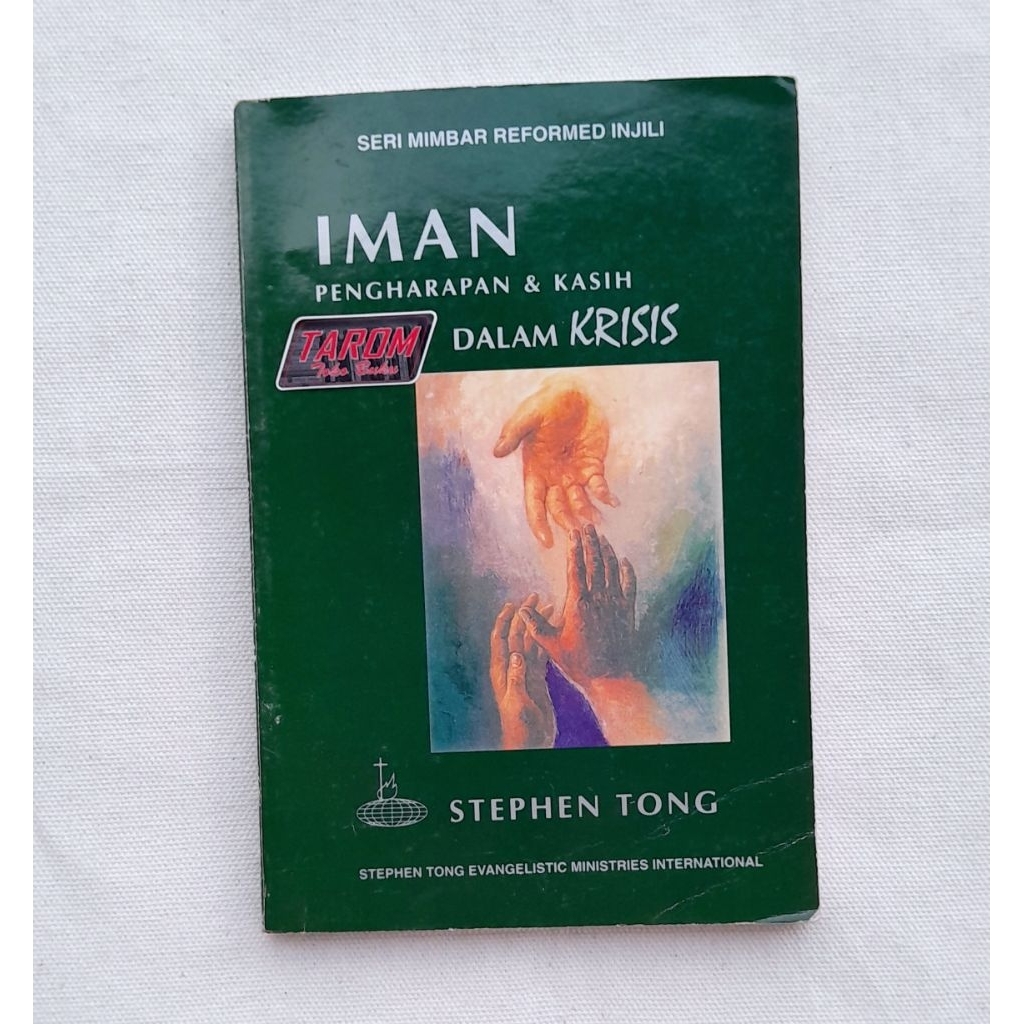 FAITH Hope & Love IN CISIS: Stephen Tong