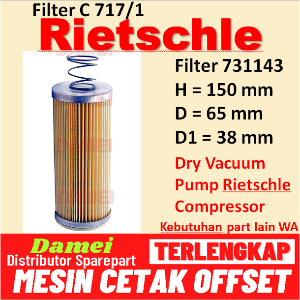 Rietschle Filter 731143 MANN FILTER C 717 /1 Rietschle ปั๊มสูญญากาศ DTA100 KTA100 DTA140 KATA140 VTR