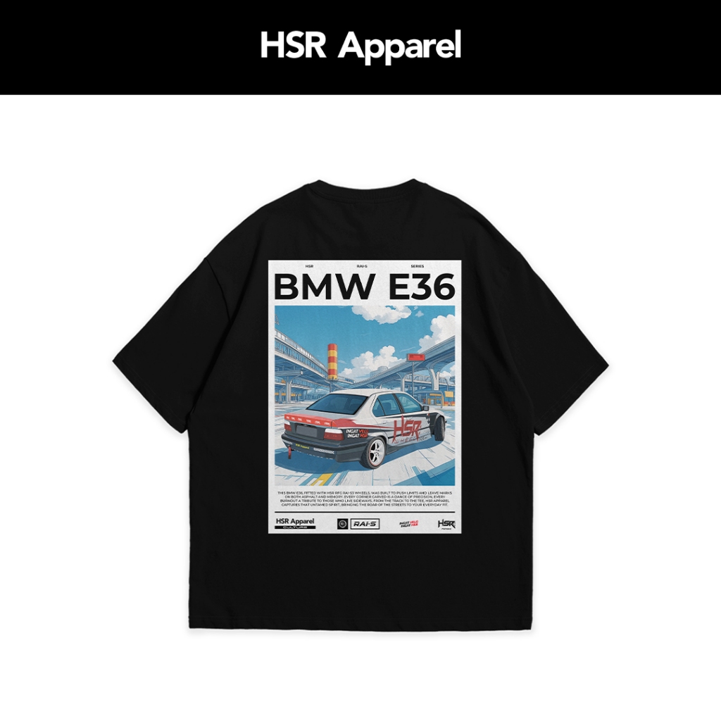 HSR WHEEL - เสื้อยืด HSR APPAREL BMW E36