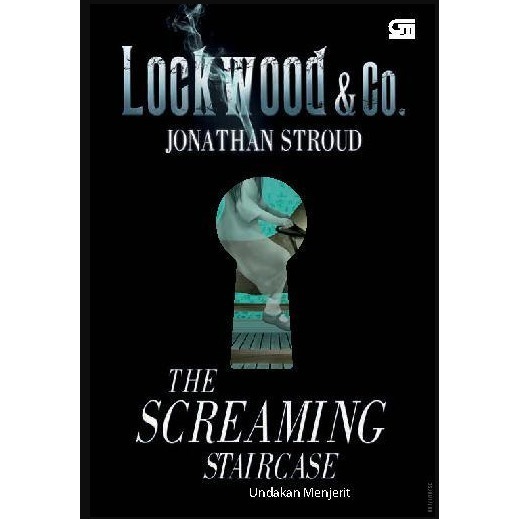 Lockwood & Co 1: โปรดกรีดร้อง (บันไดกรีดร้อง) - Jonathan Stroud - หนังสือ GPU