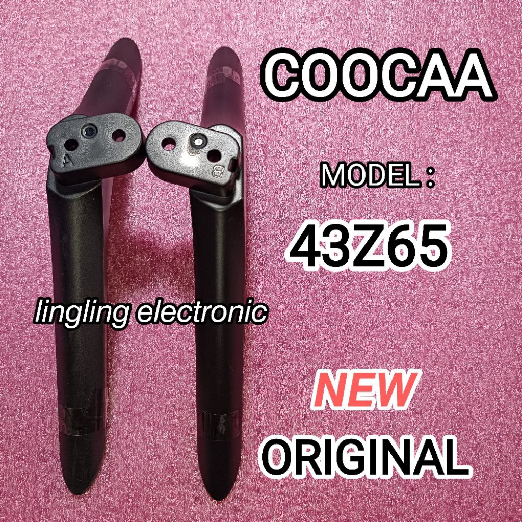 ใหม่ ORIGINAL COOCAA 43Z65 TV LEGS
