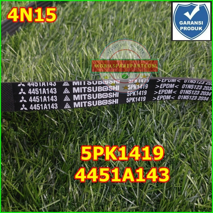 FAN VAN V BELT FAN STRAP 5PK1419 4451A143 MITSUBISHI ALL NEW PAJERO SPORT 4N15