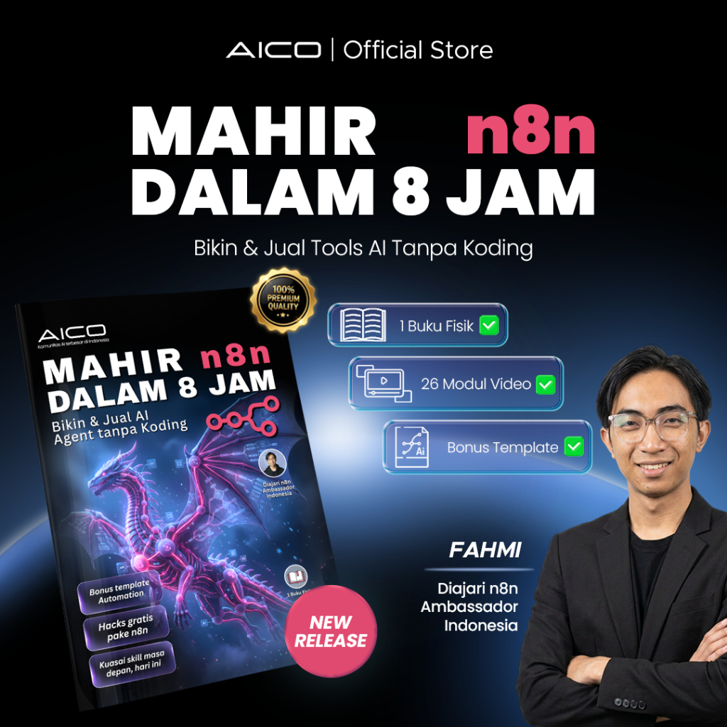 AICO X Fahmi - หนังสือขั้นสูง n8n Automation AI Agent ไม่มีการเข้ารหัส - โซลูชั่นการทํางานอัตโนมัติ 