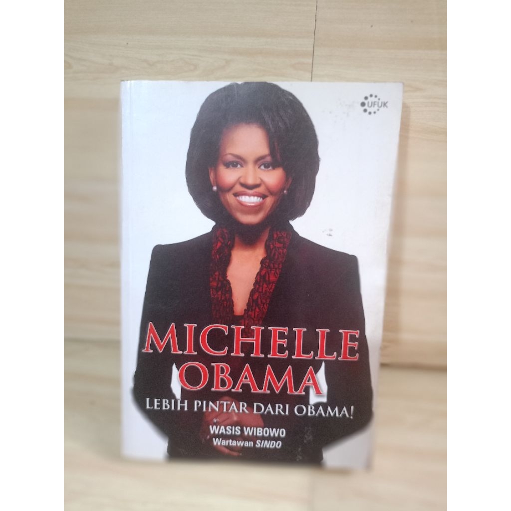 MICHELLE OBAMA IS SMARTER THAN OBAMA! By Wasis Wibowo