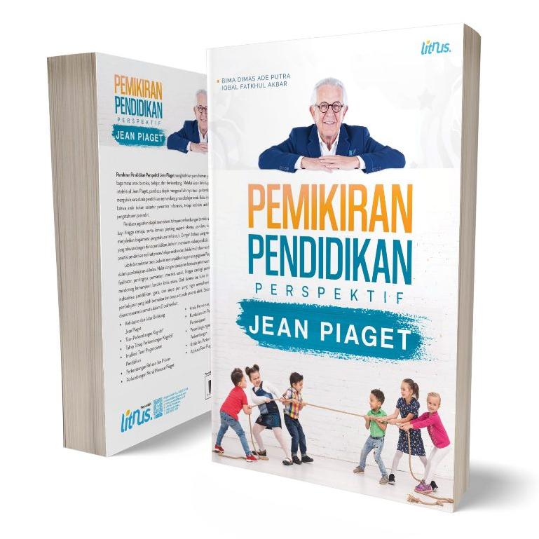ความคิดการศึกษาบนมุมมอง Jean Piaget - Bima Dimas Ade Putra - LN