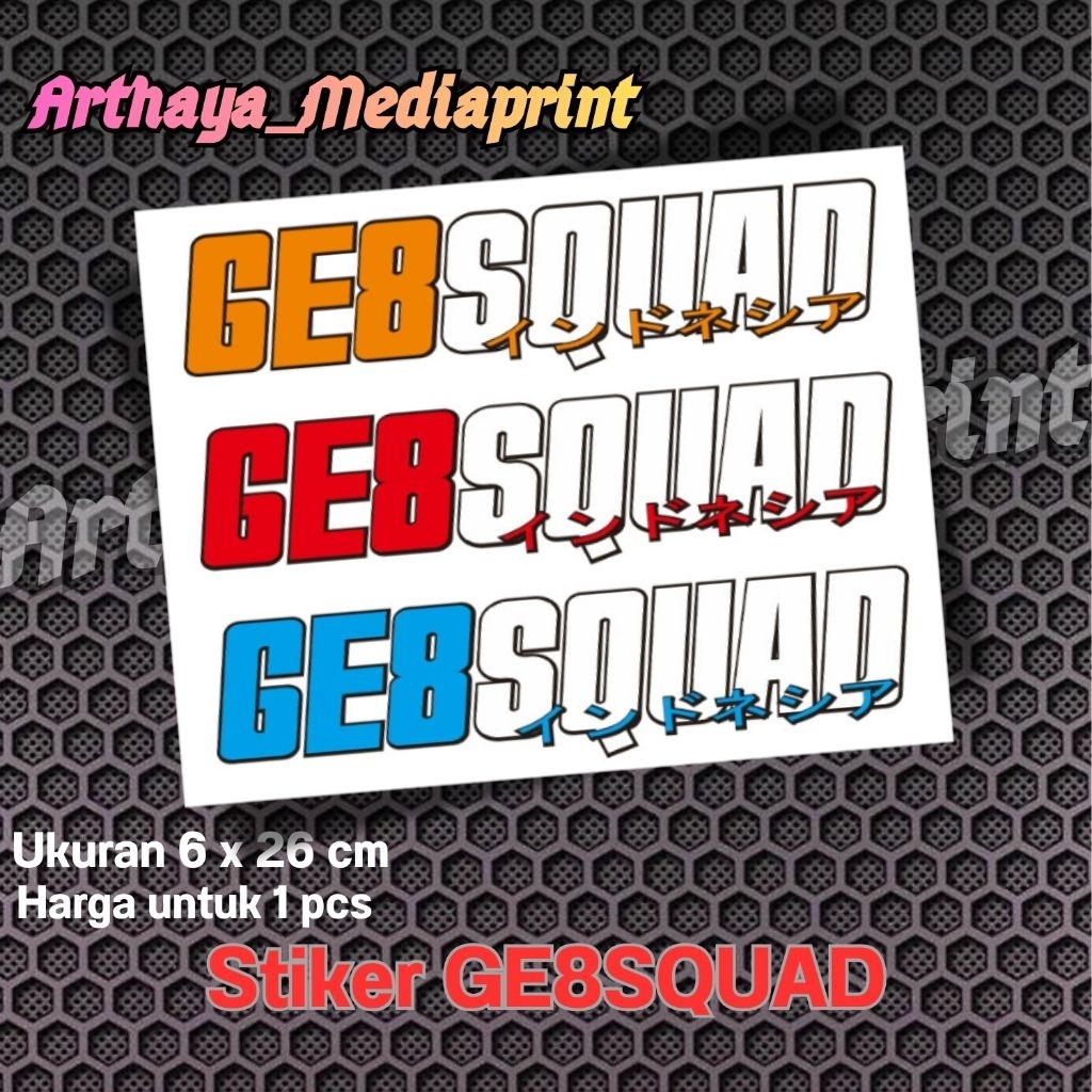 สติ๊กเกอร์สควอด Ge8/สติ๊กเกอร์ honda jazz GE8/สติ๊กเกอร์ge8squad/ge8indonesia