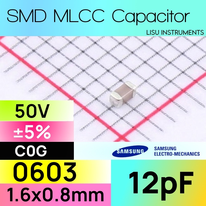 12pF 0603 50V C0G ±5% SMD MLCC ตัวเก็บประจุเซรามิก Samsung CL10C120JB8NNNC