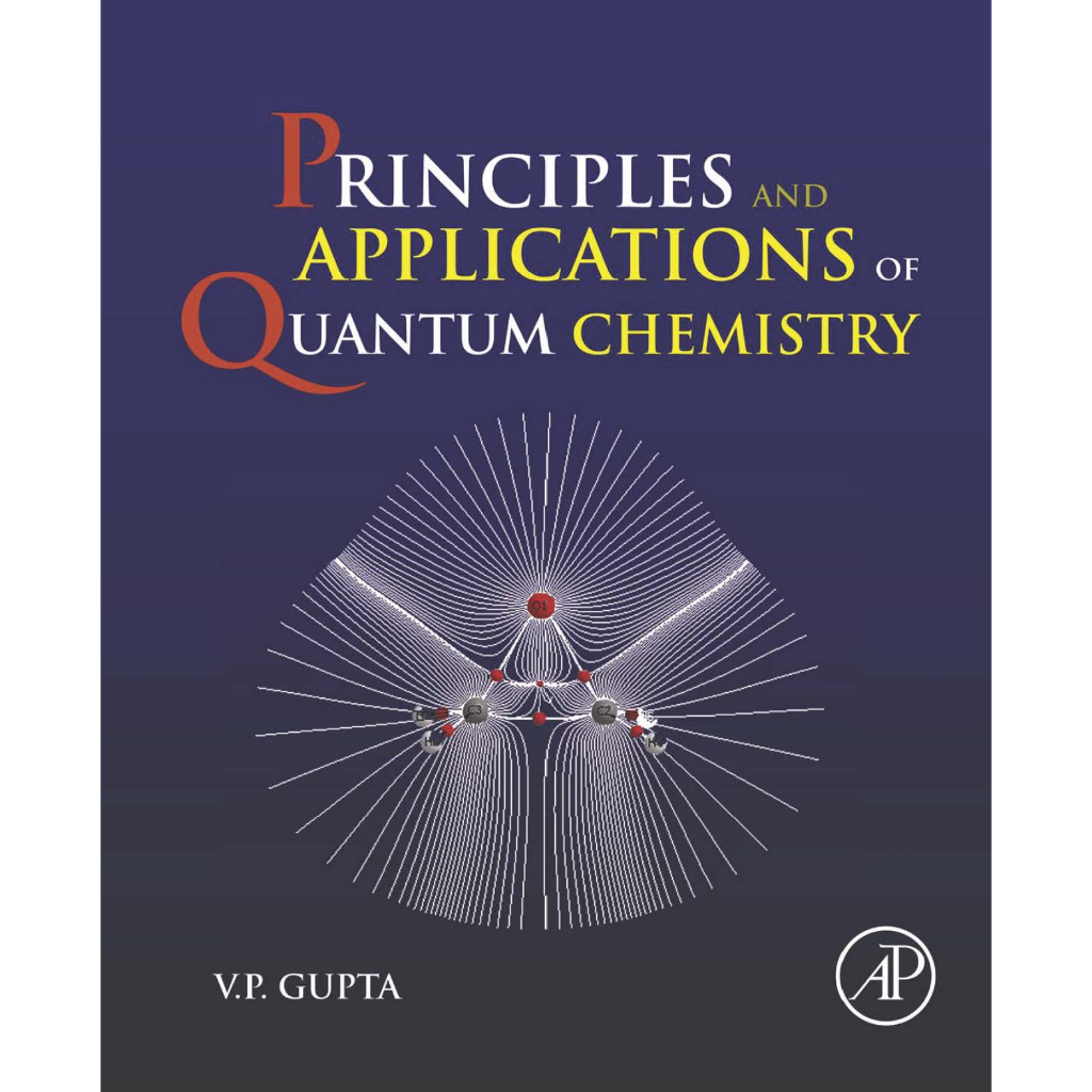 วี.พี Gupta - หลักการและการประยุกต์ใช้ Quantum Chemistry