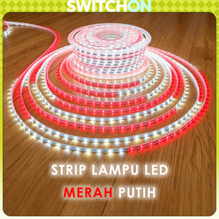 Lampu LED Strip Selang paket merah putih 3528 2835 220V + Adaptor 10M Outdoor Led Strip Agustus Lampu Hias