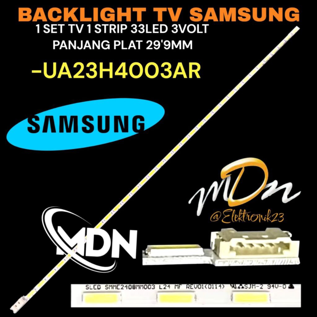 SAMSUNG 23 INCH LED TV BACKLIGHT UA23H4003AR 23 INCH TV BACKLIGHT