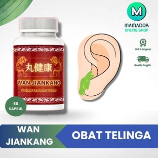Wan Jiankang Original 60 Kapsul Herbal Telinga Bantu Gangguan Pendengaran dan Kesehatan Telinga