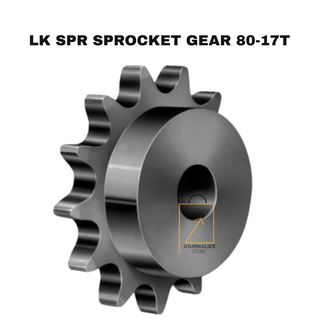 LK SPR SPROCKET GEAR SINGLE 80-17T ต้นฉบับ