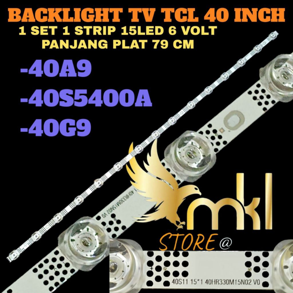 TCL 40 INCH LED TV BACKLIGHT 40A9-40G9-40S5400A TCL 40 INCH 15LED LED TV BACKLIGHT