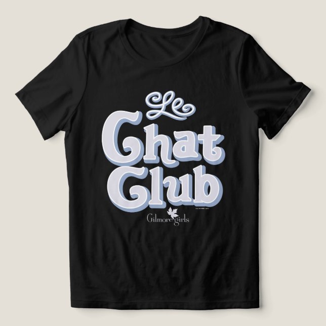 เสื้อยืด Gilmore Girls Le Chat Club