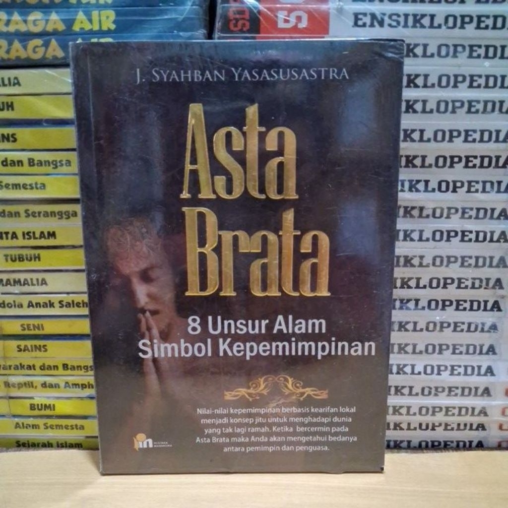 หนังสือต้นฉบับ ASTA BRATA 8 NATURAL ELEMENTS OF LEADERSHIP SYMBOL By J. SYAHBAN YASASTRA