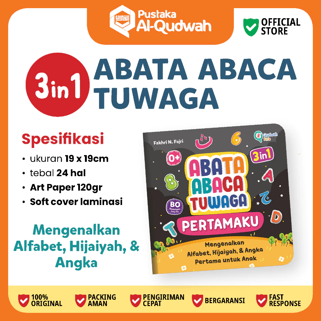 Qudwah - [3 in 1] ABATA ABAC TUWAGA My First - ตัวอักษร - Hijaiyah - หมายเลขแรกสําหรับเด็ก 0+