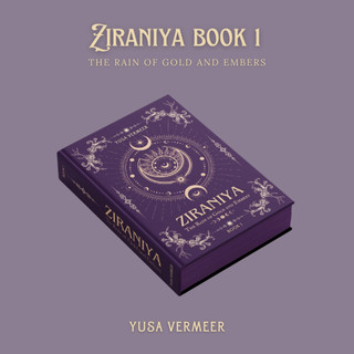 ZIRANIYA BOOK 1 by Yusa Vermeer