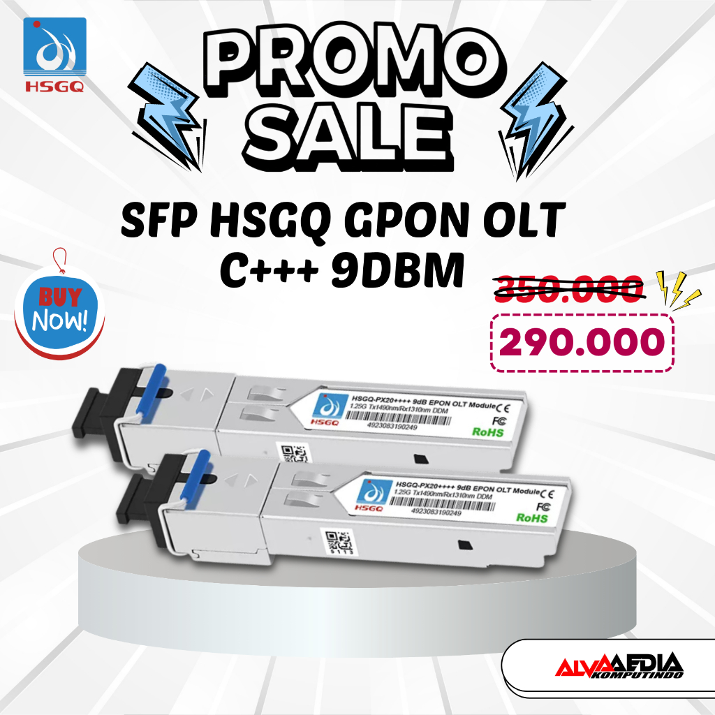 SFP GPON HSGQ C+++ 9DBM 2.5G/1.25G 20KM - โมดูล SFP HSGQ GIGABIT OLT