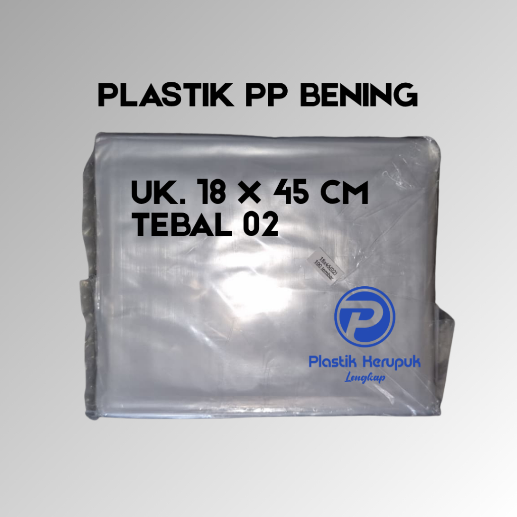 CLEAR PP THICK 02 18 x 45 บรรจุภัณฑ์พลาสติกพลาสติกแบบใส SNACK PACKAGING SNACK PACKAGING SNACK PACKAG