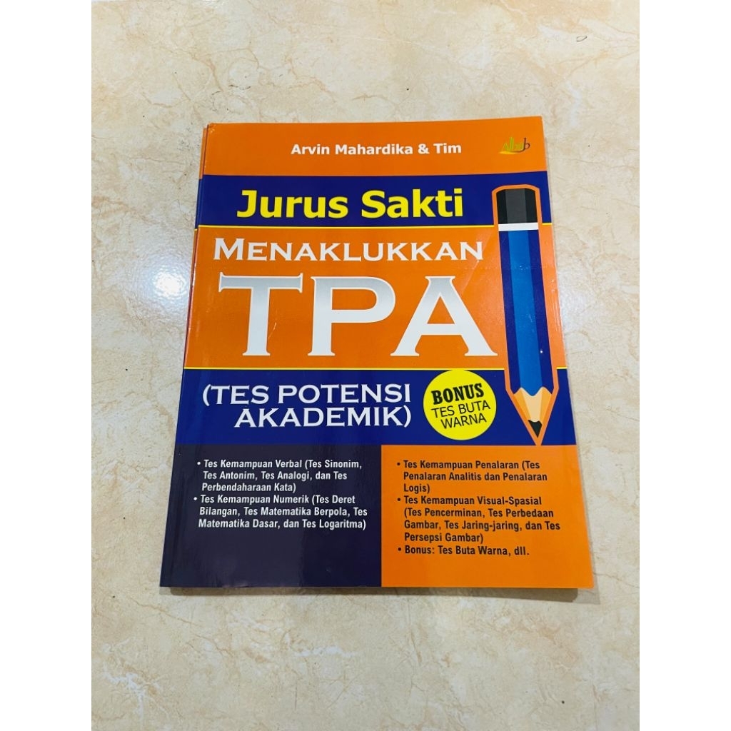 PSYCHOLOGICAL TEST BOOK / CPNS / TPA / TOEFL / JURUS SAKTI CONQUER TPA (ACTMIC POTENTIAL TEST) - ARV