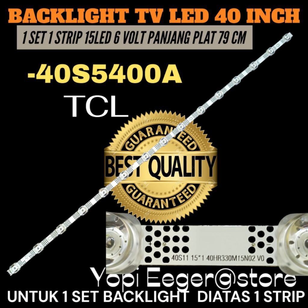 TCL 40 INCH TV BACKLIGHT 40S5400A TCL 40 INCH TV BACKLIGHT