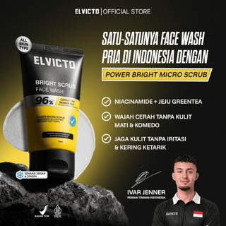 [NON SLS] ELVICTO BRIGHT SCRUB FACE WASH 100gr |Bright Scrub Face Wash Micro Scrub Cerah Tak Berminyak Oil Control Face Wash untuk Pria Sabun Cuci Muka Brightening 96% Wajah Cerah Bebas Minyak Sabun Cuci Muka Pencerah Face Wash Brightening Face Wash