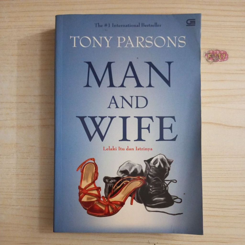 นวนิยาย MAN AND WIFE ผู้ชายและ WIFE ของเขาโดย TONY PARSONS