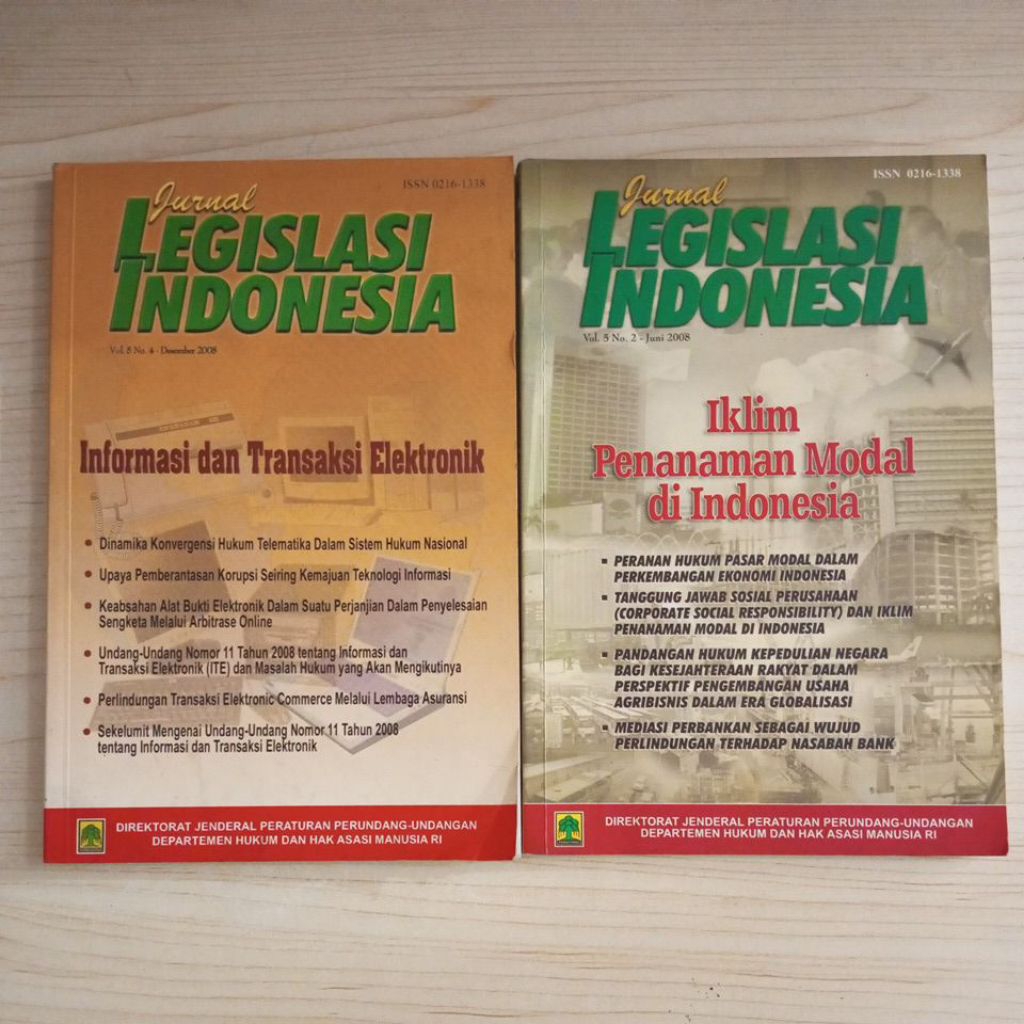INDONESIAN LEGISLATION JOURNAL BOOK VOL 5 NO. 4 DECEMBER 2008 และ VOL 5 NO. 2 JUNE 2008
