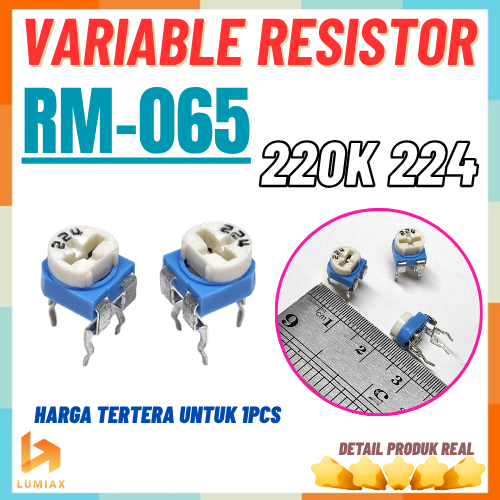 VR 220K 220K โอห์ม 224 Trimpot Variable Resistor VR RM065 ปรับ RM-065