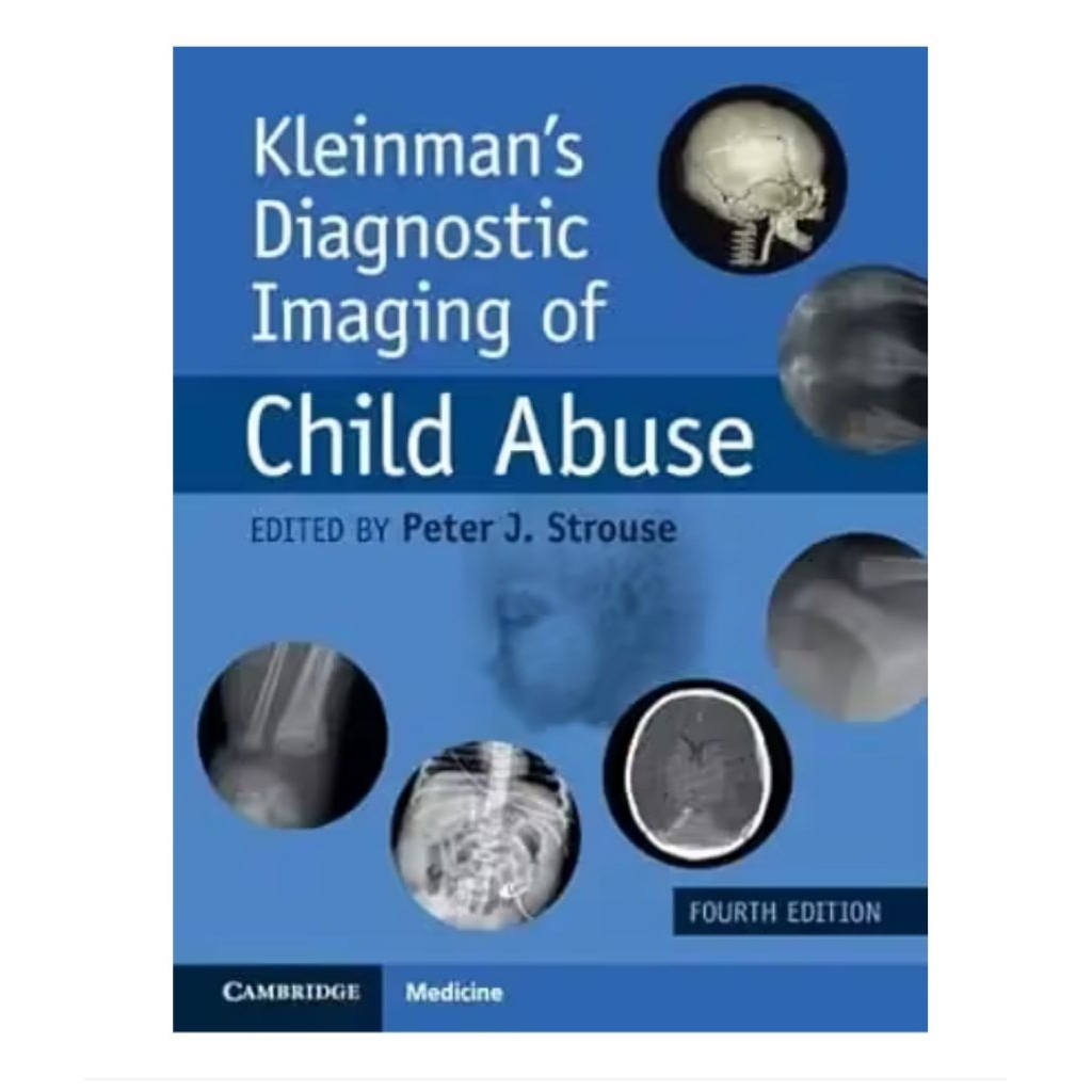 การวินิจฉัยของไคลน์แมน Imaging of Child Abuse (ฉบับที่ 4)