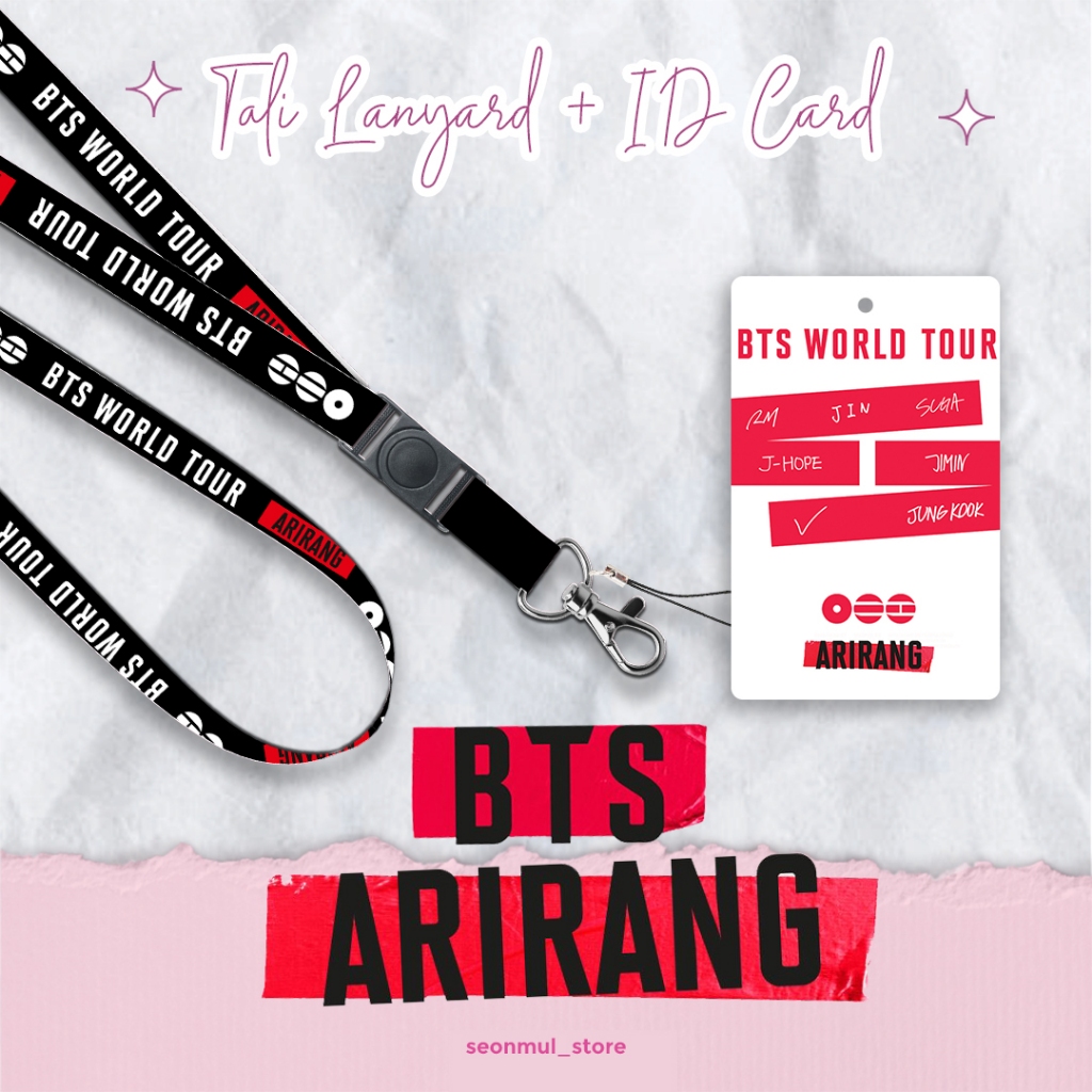 LANYARD + ID CARD BTS WORLD TOUR ARIRANG / LANYARD HP STRAP BTS BANGTAN SONYEEDAN ARIRANG CONCERT