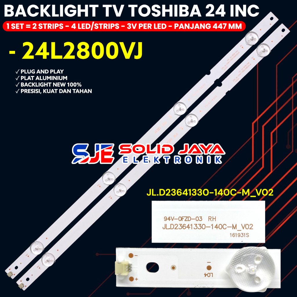 TOSHIBA 24 INCH TV BACKLIGHT 24L2800VJ 24L2800 24L LED BL LAMP JL.D23641330-140C-M_V02