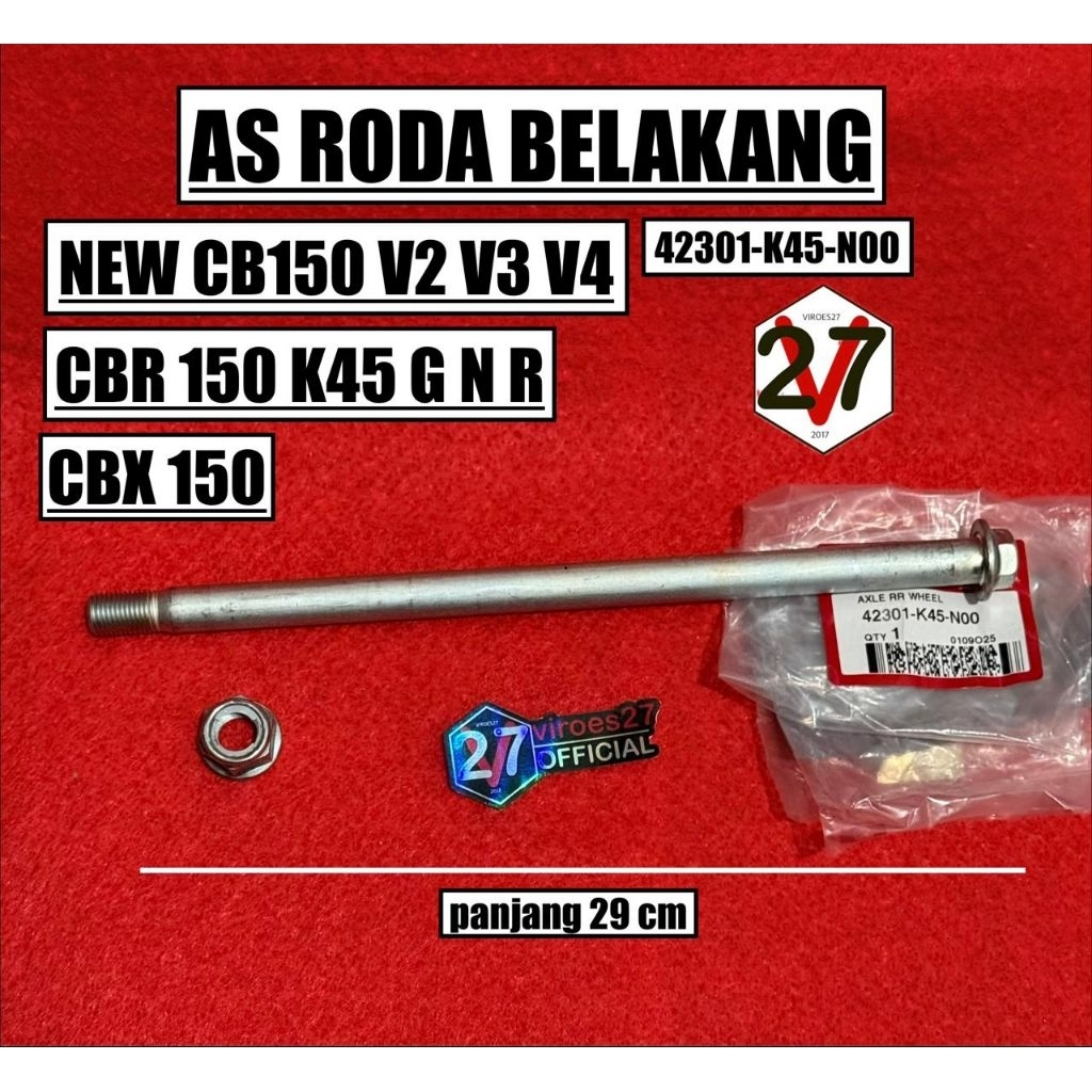 ด้านหลัง AXLE ใหม่ CB150R V2-V4 CBX150 CBR150 42301K45N00