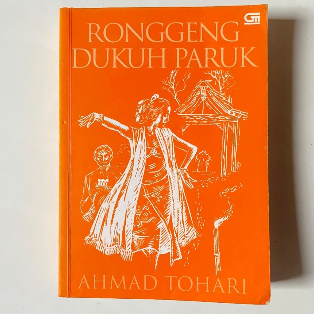 Ronggeng Dukuh Paruk - Ahmad Tohari