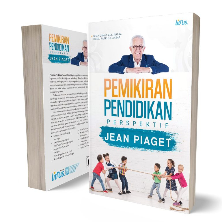 ความคิดการศึกษาบนมุมมอง Jean Piaget - Bima Dimas Ade Putra - LN