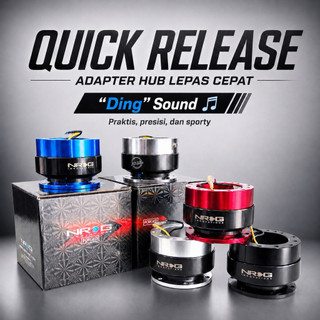 Quick Release Rep NRG Innovations V2.0 Ding Sound Stir Racing Mobil Adaptor Cabut Pasang Stir Racing Mobil Forged CNC Alumunium
