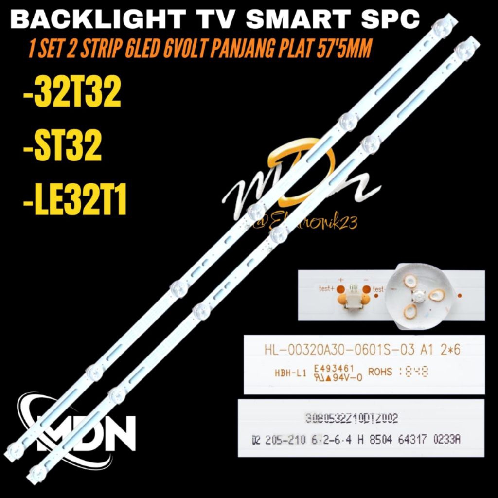 BACKLIGHT TV LED SMART TV SPC 32 INCH LE32T1- ST32- 32T32 BACKLIGHT TV LED SMART TV SPC