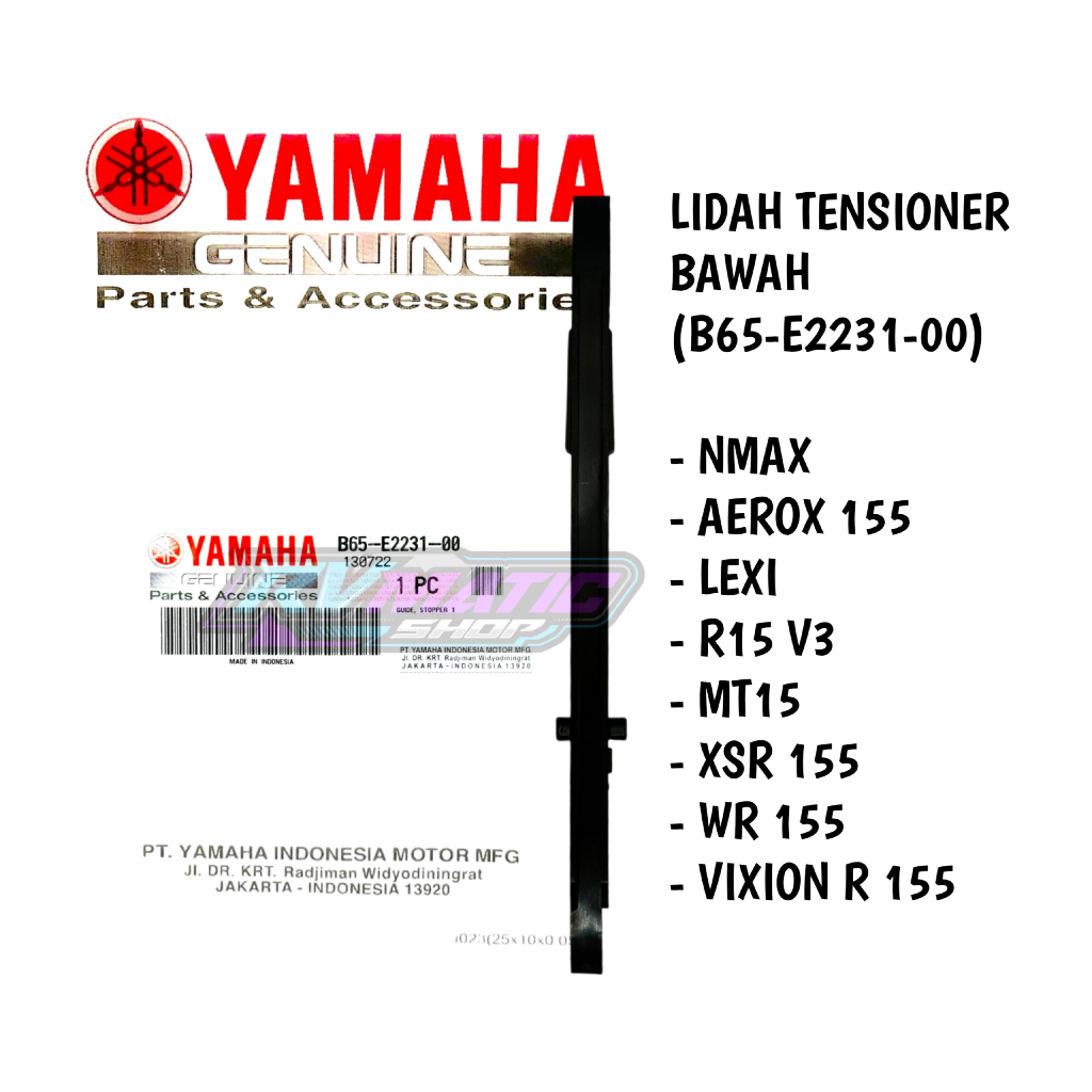 ยาง TENSIONER TONGUE LOWER TENSIONER NMAX OLD NMAX ใหม่ N-MAX AEROX 155 OLD AEROX ใหม่ LEXI R15 V3 M