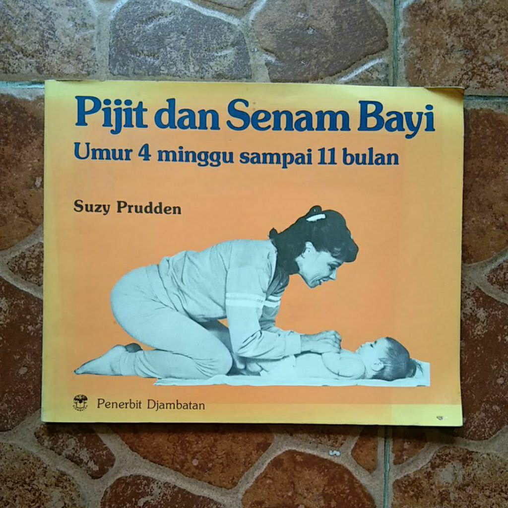 BABY MASSAGE AND GYMNISTIC AGED 4 WEEK TO 11 MONTHS โดย: SUZY PRUDDEN