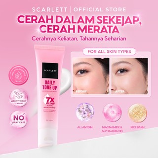 New! Scarlett Daily Tone Up Moisturizing Cream - Tone Up Cream Krim Mencerahkan Wajah Instant Tone Up Glowing Day Cream Moisturizer Pelembap Viral Cerah Natural - 7X Glow Actives 2x Brightening Niacinamide, Alpha Arbutin, Allantoin, Rice Bran Oil, Honey