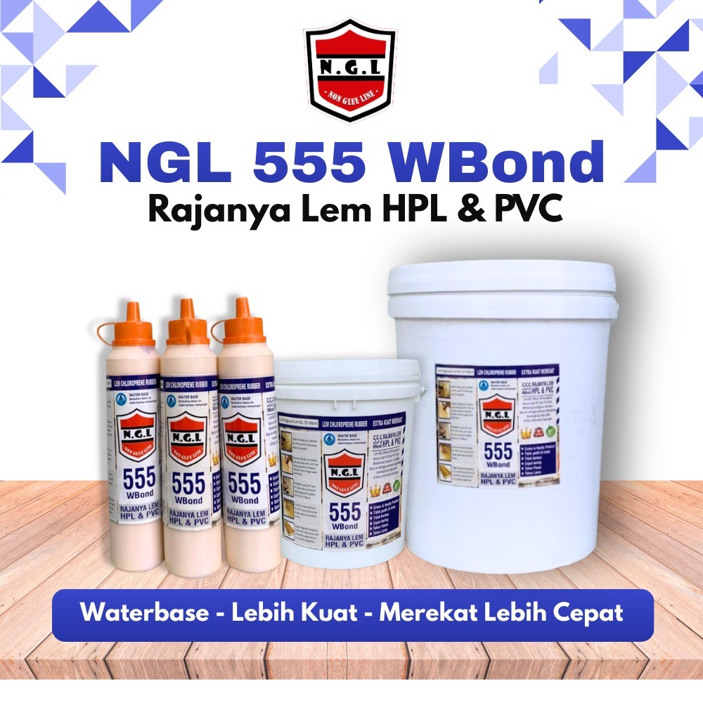 NGL 555 W BOND GLUE (HPL & PVC Glue Sealant) 600gr