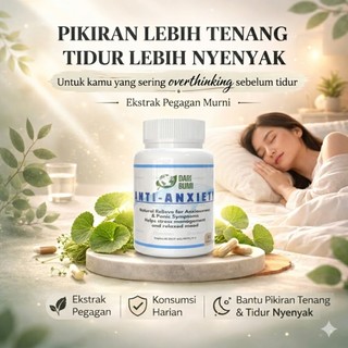 ANTI ANXIETY – Suplemen Herbal Bantu Stres Cemas Anxiety Depresi Insomnia Herbal