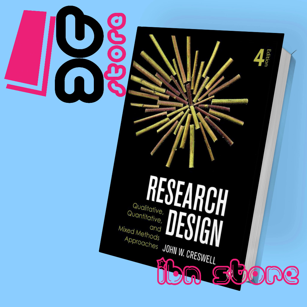 Research Design คุณภาพเชิงปริมาณ และวิธีผสม Approach