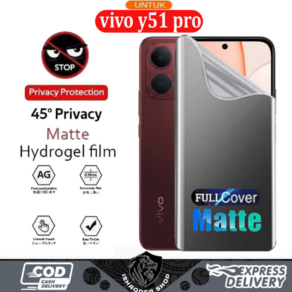 LAYAR HYDROGEL PRIVACY MATTE VIVO Y51 PRO ANTI-RADIATION FULL COVER SCREEN