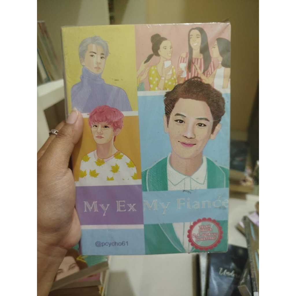PRELOVED NOVEL MY EX MY FIANCE BY PCYCHO61