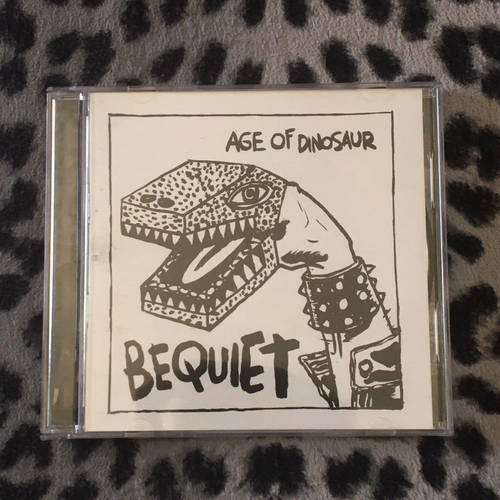 ซีดี Bequiet - Age Of Dinosaur